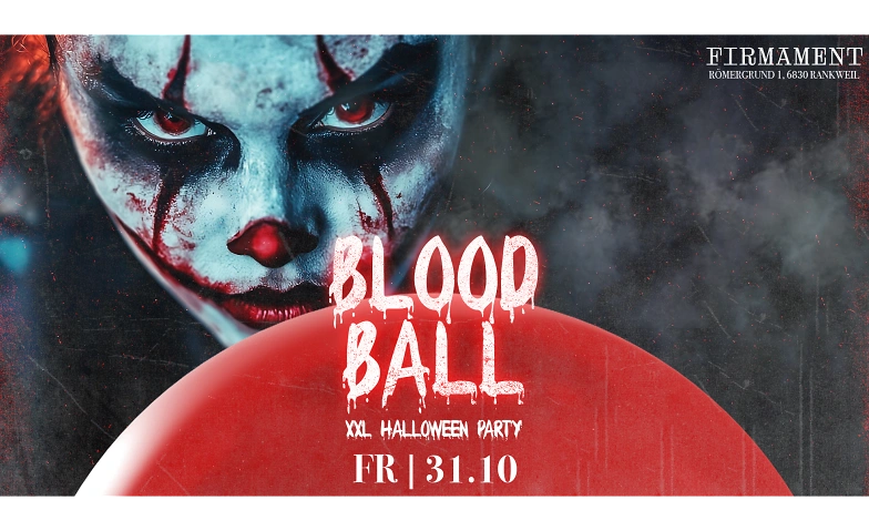 BLOOD BALL 2026 - XXL HALLOWEEN PARTY @ FIRMAMENT Rankweil