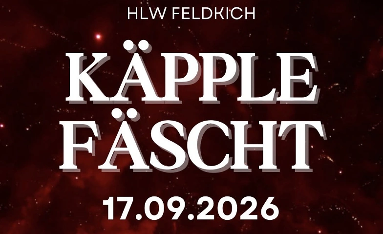 KÄPPLEFÄSCHT HLW Feldkirch