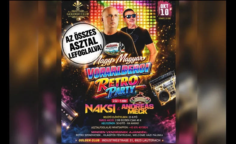 Vorarlbergi MAGYAR Retro Party /Náksi Attila és Andreas Meck